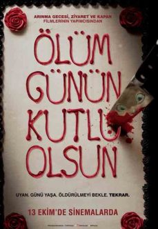 Ölüm Günün Kutlu Olsun 2017 Türkçe Dublaj İzle