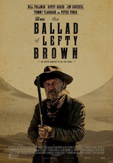 The Ballad of Lefty Brown İzle