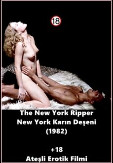 The New York Ripper İtalyan Erotik Filmi izle