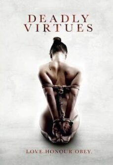 Deadly Virtues Love Honour Obey +18 Film izle