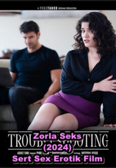 Zorla Seks (2024) +18 Sert Sex Erotik Film izle