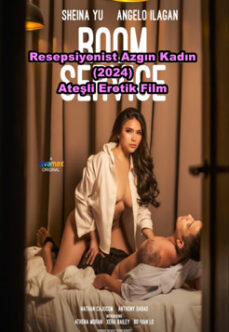 Resepsiyonist Azgın Kadın 2024 Erotik Seks Film izle